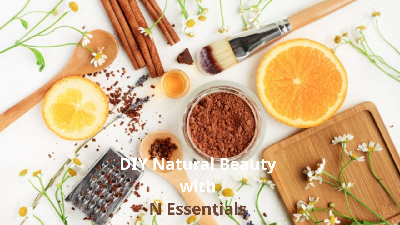 DIY Natural Beauty with NEssentials